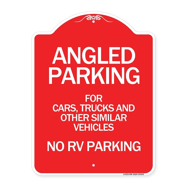 Signmission Angled Parking for Cars Trucks and Similar Vehicles No RV Parking, A-DES-RW-1824-24343 A-DES-RW-1824-24343 - main